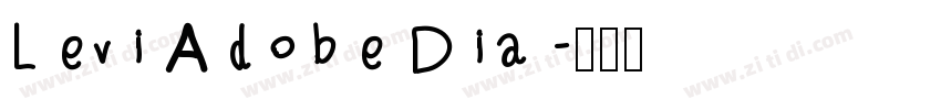 Levi Adobe Dia字体转换